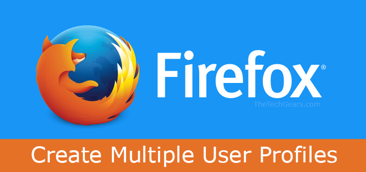Create-Multiple-user-Profiles-in-Firefox