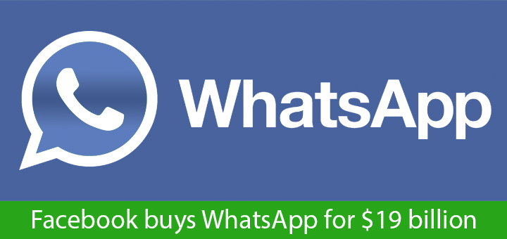 Facebook-Buys-Whatsapp-for-19-billion-dollars