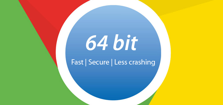 64-bit-version-of-Google-Chrome Browser